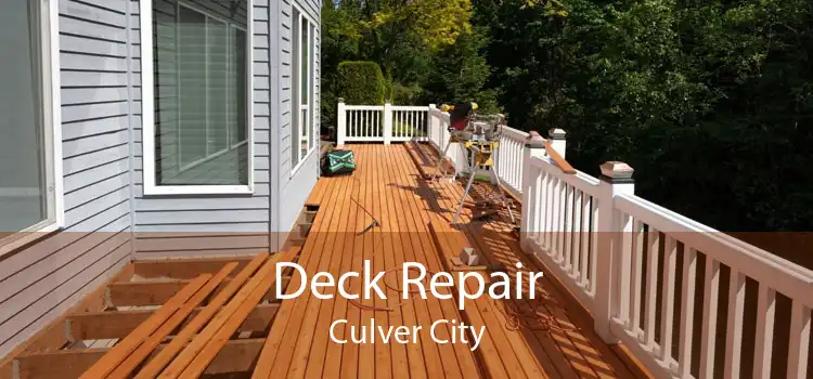 Deck Repair Culver City