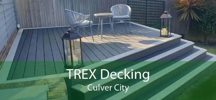 TREX Decking Culver City